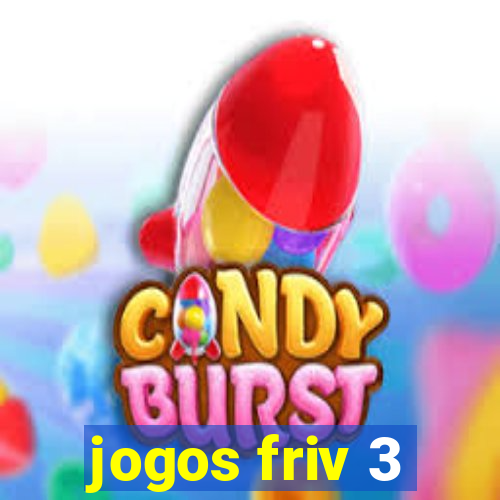 jogos friv 3